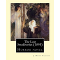 The Lost Stradivarius (1895). By: J. Meade Falkner: Horror novel - Paperback