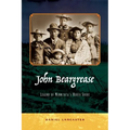 John Beargrease: Legend of Minnesota's North Shore - Paperback