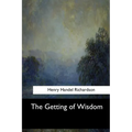 The Getting of Wisdom - Paperback