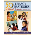 50 Literacy Strategies for Culturally Responsive Teaching, K-8 - Paperback