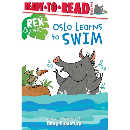 Oslo Learns to Swim: Ready-To-Read Level 1 - Paperback