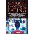 Conquer Emotional Eating - Paperback