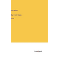 Our Farm Crops: Vol. II - Hardcover