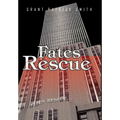 Fates Rescue - Hardcover