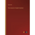 First Lessons in English Grammar - Paperback