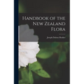 Handbook of the New Zealand Flora - Paperback