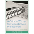 A Guide to Writing for Human Service Professionals - Paperback