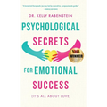 Psychological Secrets for Emotional Success - Hardcover