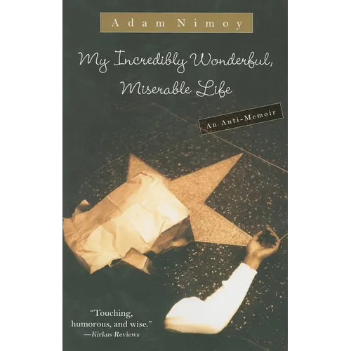 My Incredibly Wonderful, Miserable Life - Paperback