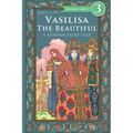 Vasilisa The Beautiful - A Russian Fairy Tale about Love and Loyalty - Paperback
