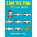 Sam the Man & the Dragon Van Plan - Paperback