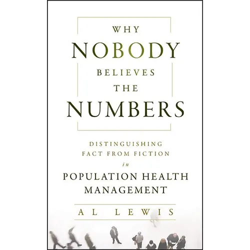Why Nobody Believes the Number - Hardcover