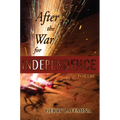 After the War for Independence - Paperback