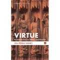 Virtue: An Introduction to Theory and Practice - Paperback