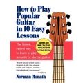 How to Play Popular Guitar in 10 Easy Lessons - Paperback