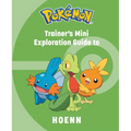 Pokémon: Trainer's Mini Exploration Guide to Hoenn - Hardcover