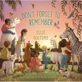 Don't Forget to Remember - Board Book