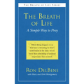 The Breath of Life: A Simple Way to Pray - Paperback