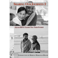 Sharing Our Journeys 2 (Queer BIPOC Elders Tell Their Stories) - Paperback