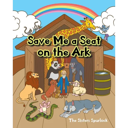 Save Me a Seat on the Ark - Paperback