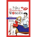 The Art of Romancing a Woman - Paperback