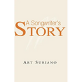 A Songwriter's Story - Paperback
