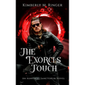 The Exorci's Touch - Paperback