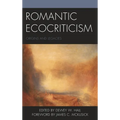 Romantic Ecocriticism: Origins and Legacies - Paperback