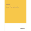Memoir of Rev. Patrick Copland - Paperback