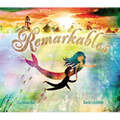 Remarkables - Hardcover