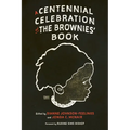 Centennial Celebration of the Brownies' Book - Paperback