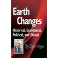 Earth Changes: Historical, Economical, Political, and Global - Paperback