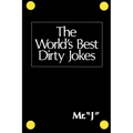 The World's Best Dirty Jokes - Paperback