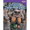 Incredible Invertebrates - Paperback