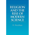Religion and the Rise of Modern Science - Paperback