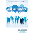Emoticonversations: Working Through Our Deepest Places - Paperback