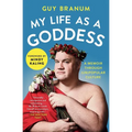 My Life as a Goddess: A Memoir Through (Un)Popular Culture - Paperback