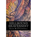 Hellbound/Heavensent: The Angel War- Volume 1 - Paperback