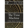 The Time Machine: (Holt Text) - Paperback