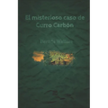 El misterioso caso de Curro Carbón - Paperback