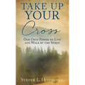Take Up Your Cross - Paperback