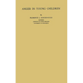 Anger in Young Children - Hardcover