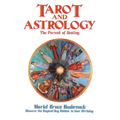 Tarot and Astrology: The Pursuit of Destiny - Paperback