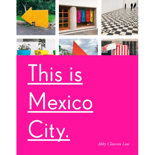 This Is Mexico City - Paperback
