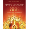 Crystal Goddesses 888: Living the Sacred Feminine - Paperback