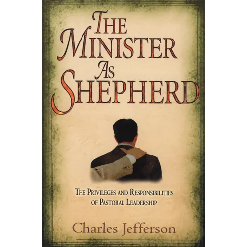 The Minister as Shepherd - Paperback