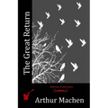 The Great Return - Paperback