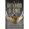 The Brothahood of Kings - Hardcover