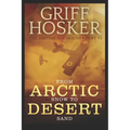 From Arctic Snow to Desert Sand - Paperback