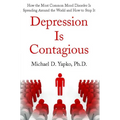 Depression Is Contagious - Paperback